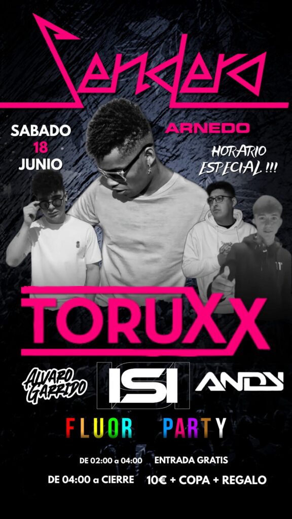 Toruxx, Isi, Andy, Álvaro Garrido